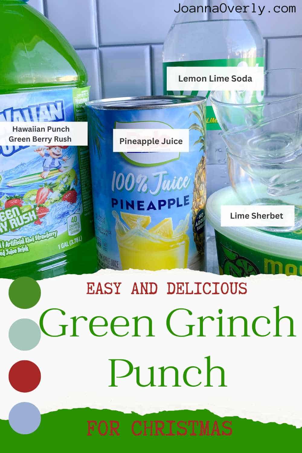 Green Grinch Punch: Easy Recipe for Festive Christmas Drink | Joanna Overly